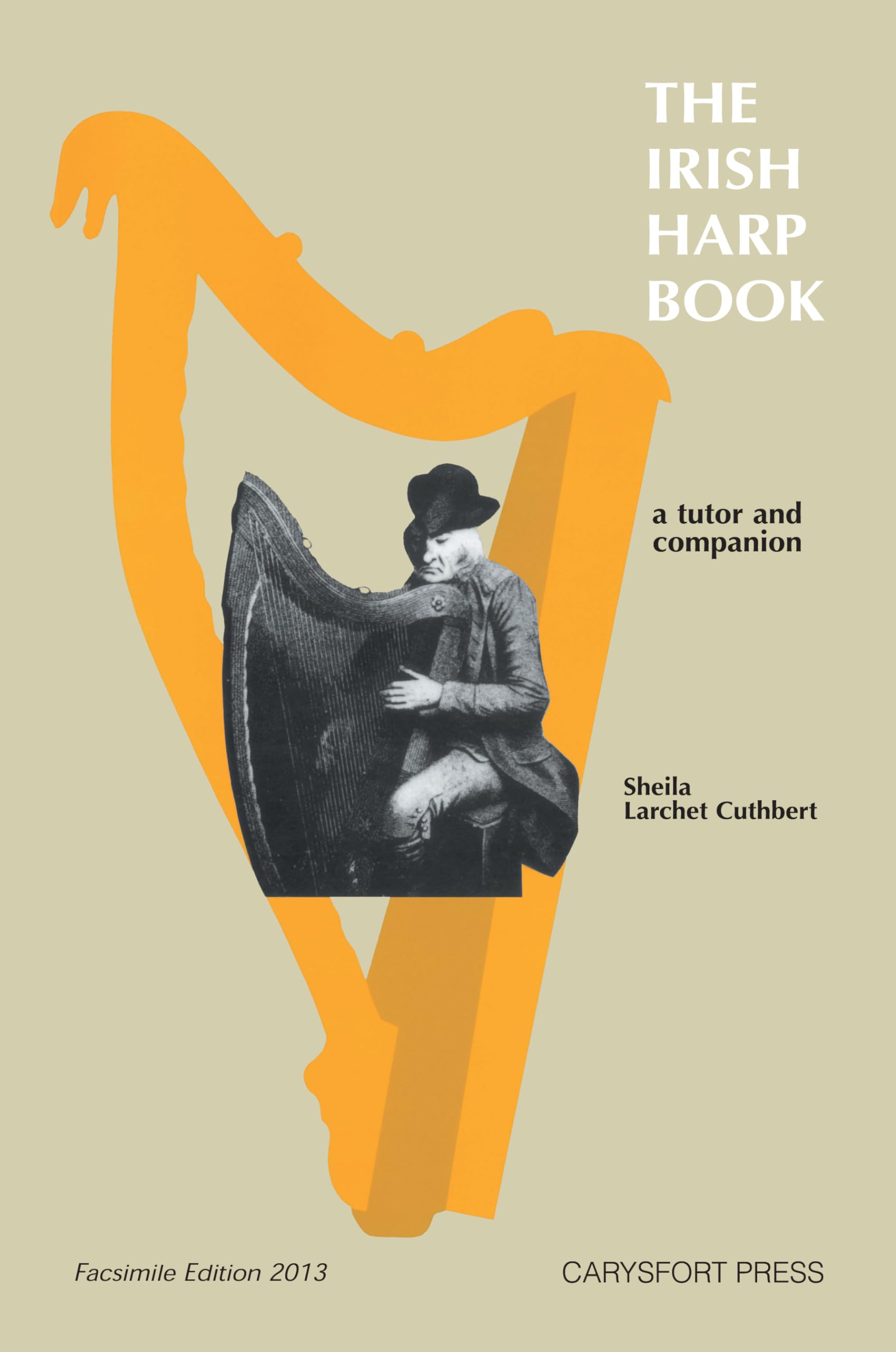 The Irish Harp Book: 798 (Carysfort Press Ltd.)