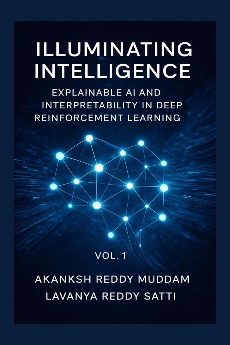 Illuminating Intelligence: Explainable AI and Interpretability in Deep Reinforcement Learning