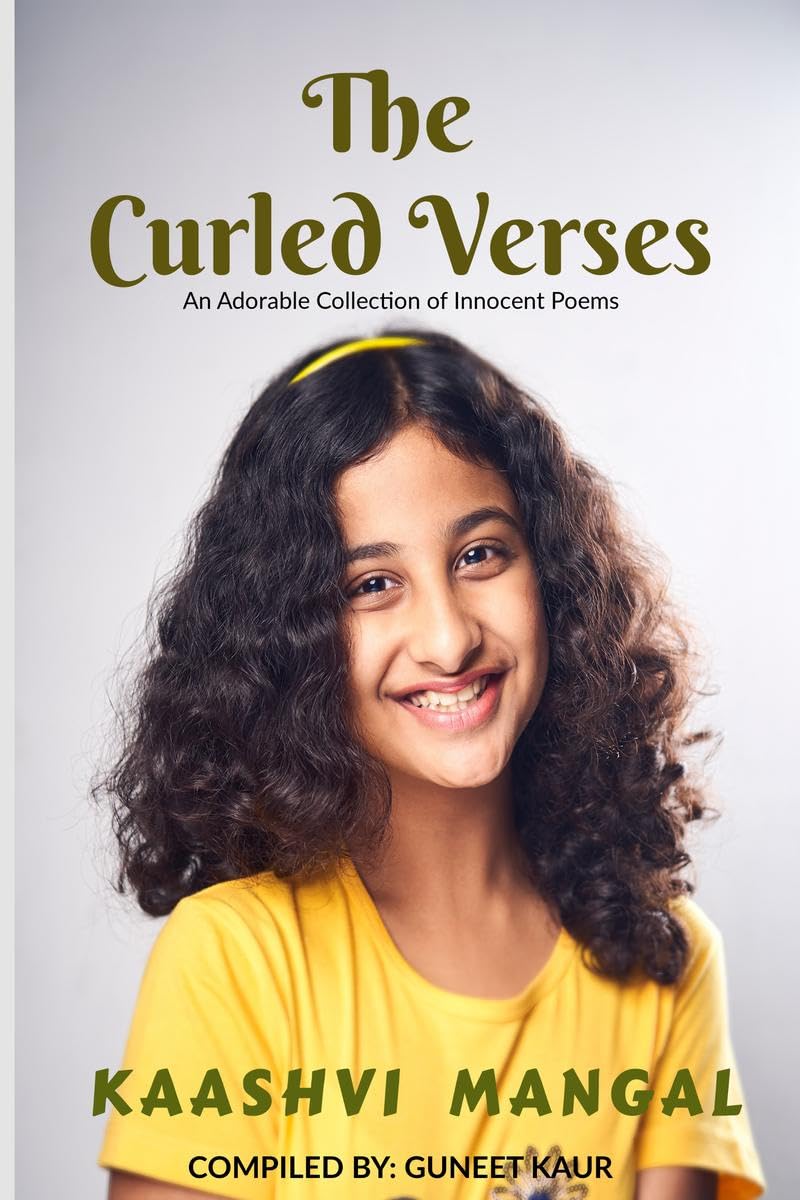 The Curled Verses : A Collection of Innocent Poems