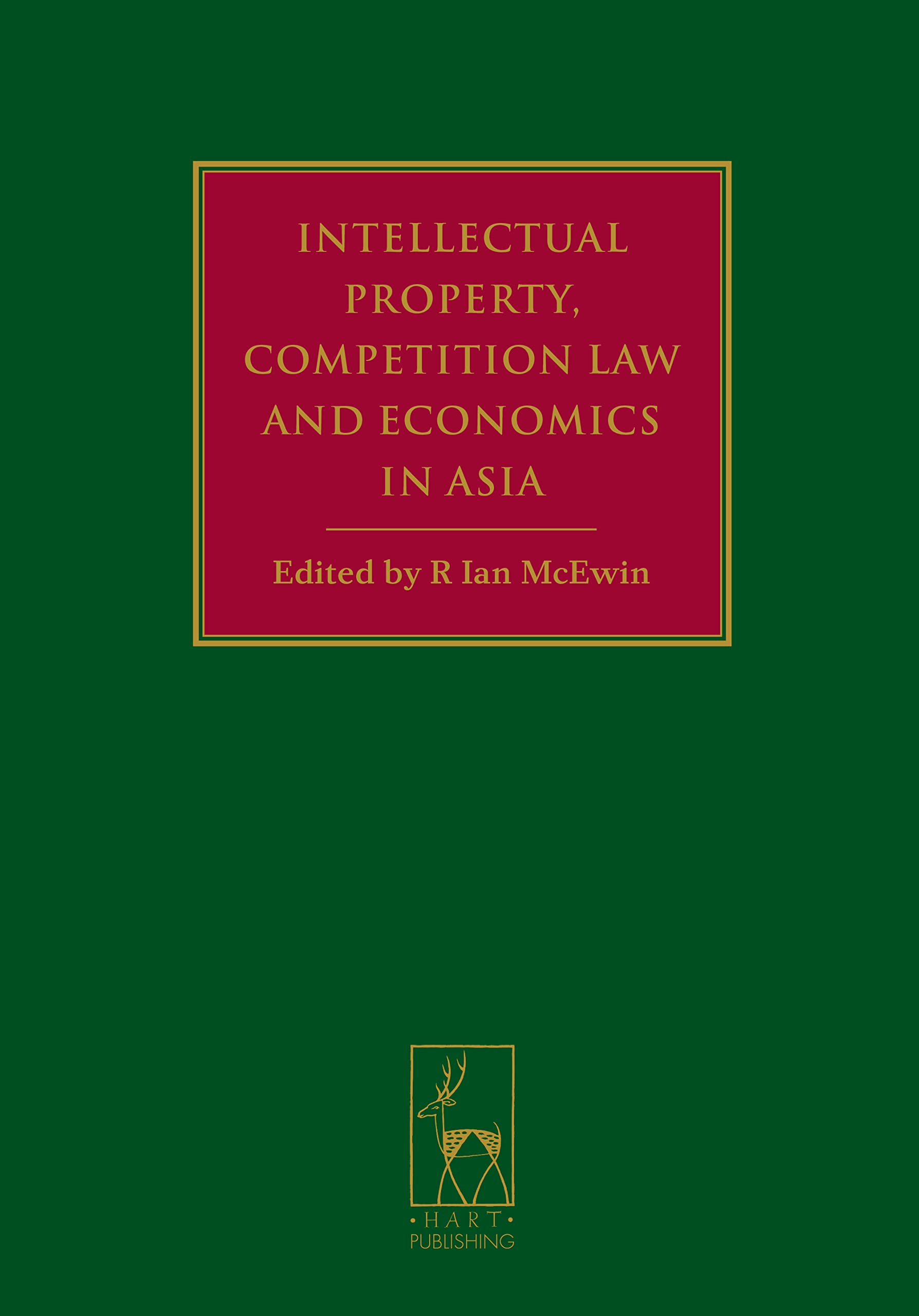 Intellectual Property Competition Law And Economics In Asia