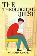 The Theological Quest