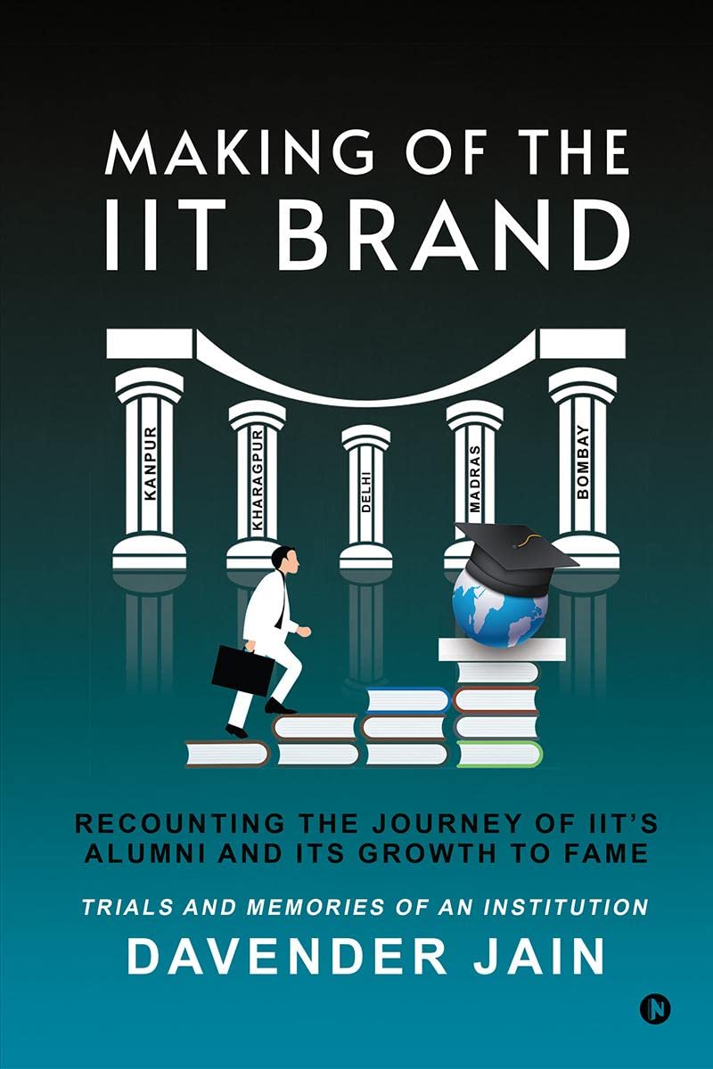 Making of the IIT Brand