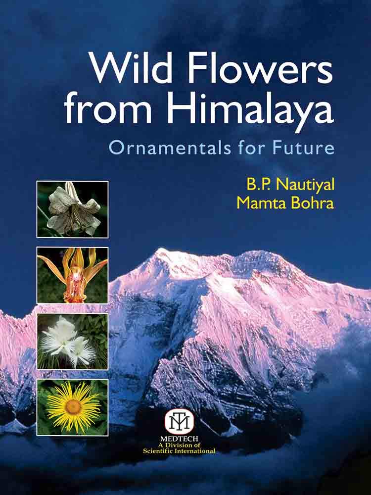 Wild Flower From Himalaya : Ornamentals For Future {Pb}