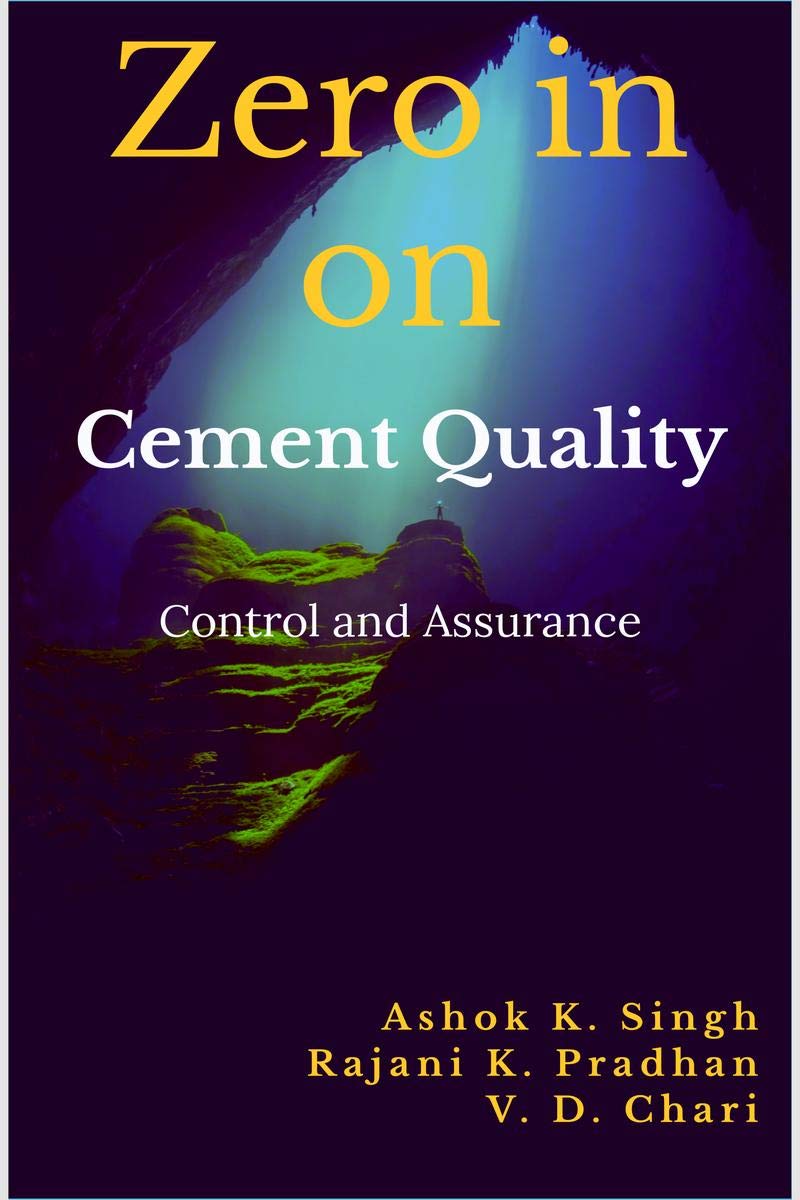 Zero In On Cement Quality : Control And Assurance