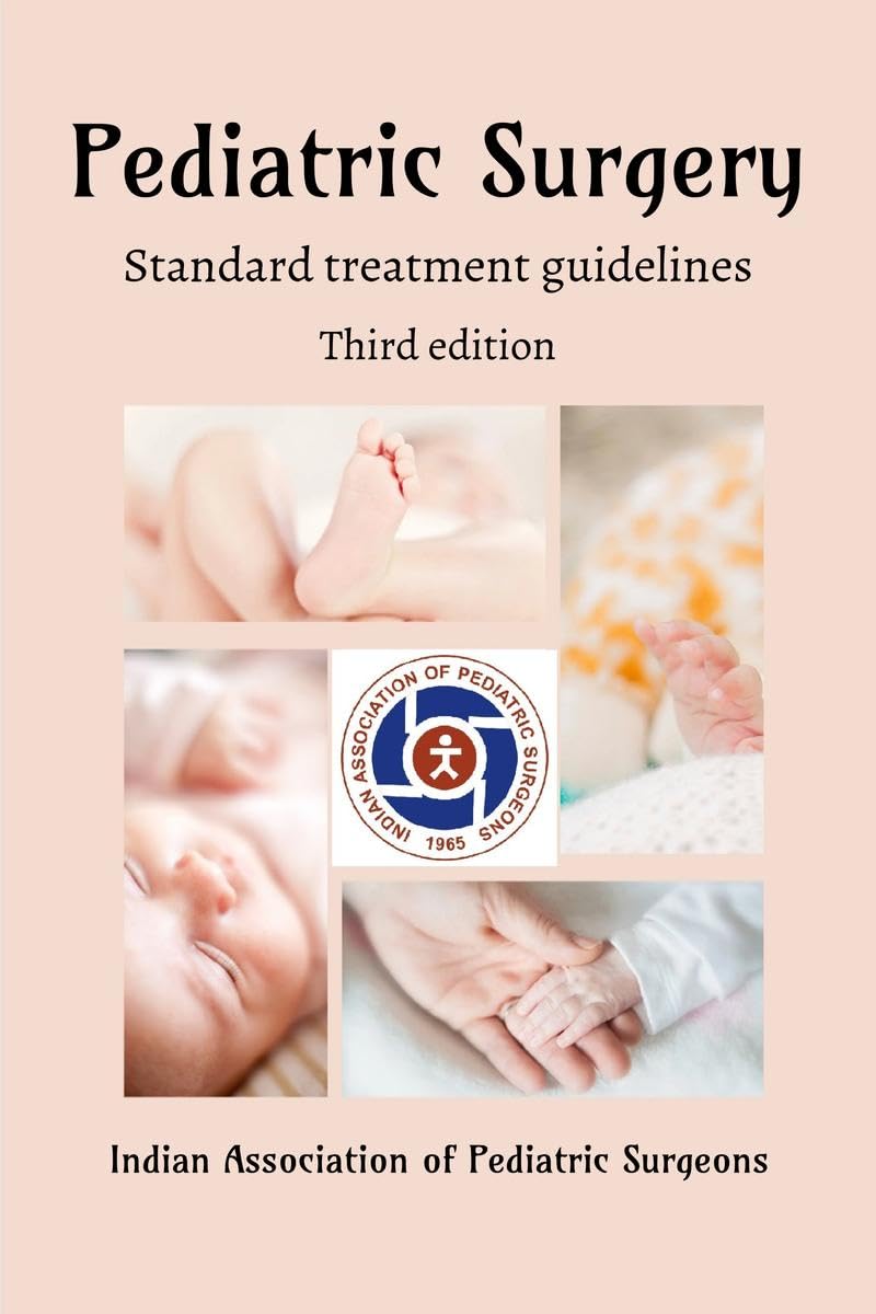 Pediatric Surgery: Standard Treatment Guidelines