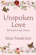 Unspoken Love : Whispering Gaze