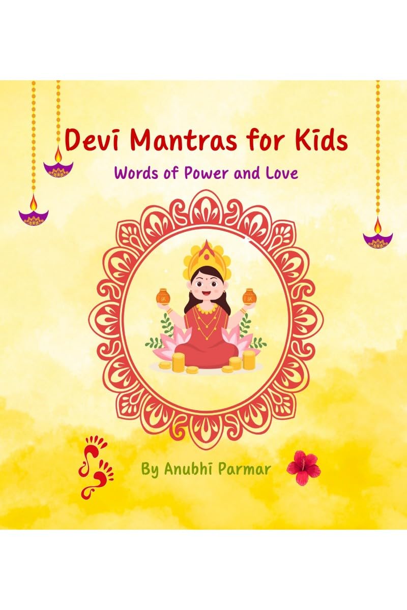 Devi Mantras for Kids: Words of Power and Love