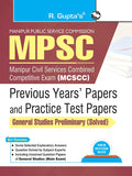MPSC: Manipur Civil Services Combined Competitive Exam (MCSCC) General Studies (Prel.) Previous Years & Practice Test Papers (