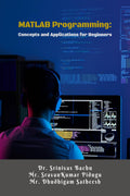 MATLAB Programming: Concepts and Applications for Beginners