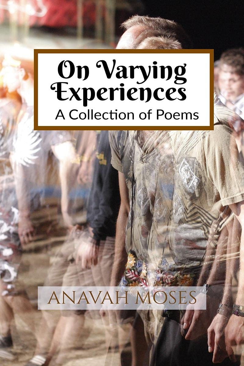 On Varying Experiences: A Collection of Poems