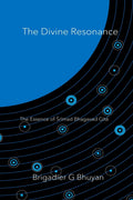 The Divine Resonance: The Essence of Srmad Bhagavad Gt
