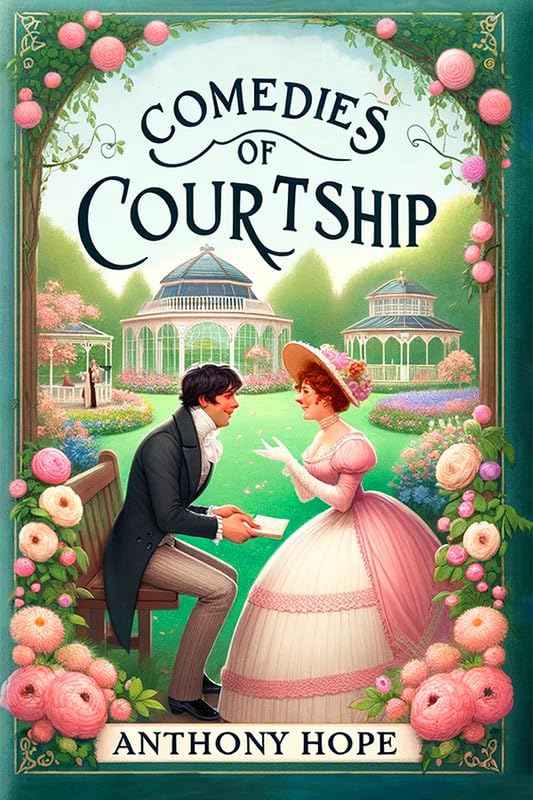 Comedies Of Courtship