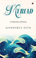 Myriad: A Collection of Poems