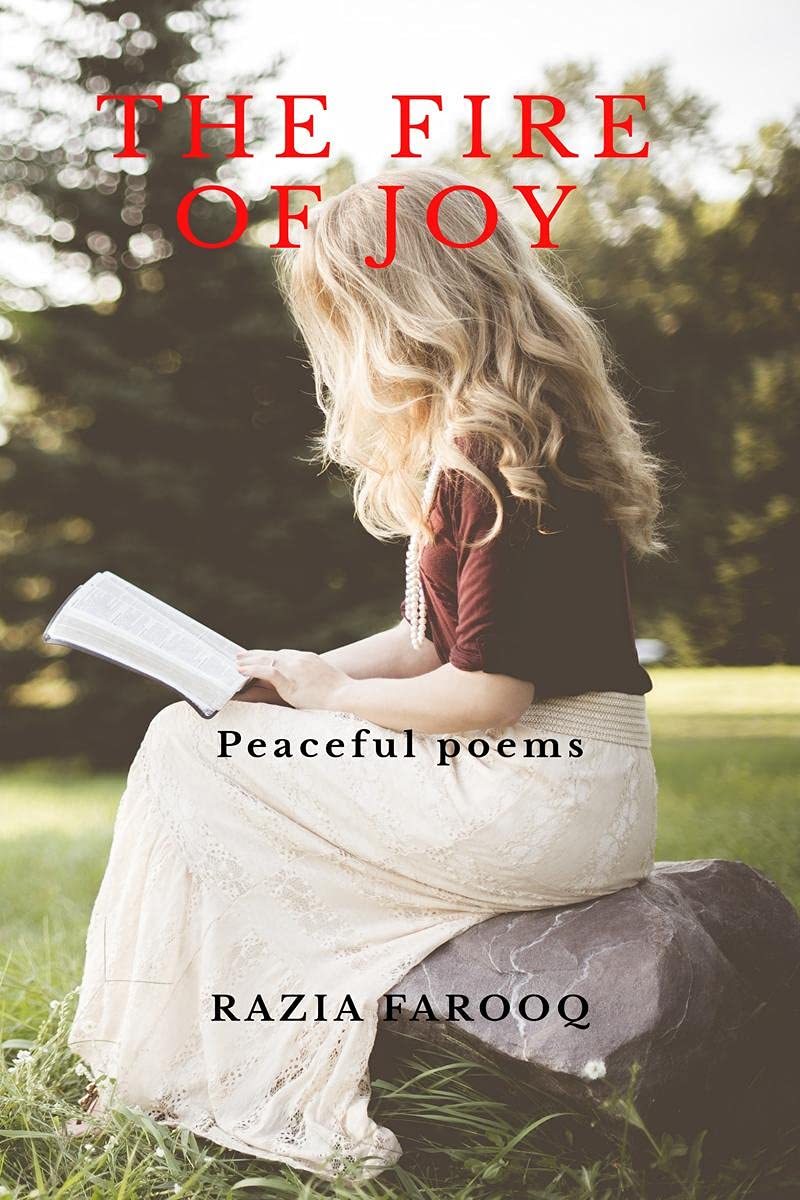 THE FIRE OF JOY : Peaceful poems