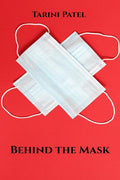 Behind The Mask