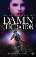Damn Generation : Rise Of The Revolution