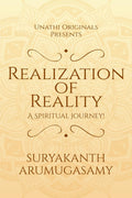 Realization Of Reality : A Spiritual Journey!