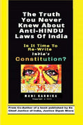 The Truth You Never Knew About AntiHINDU Laws Of India : Is It Time To ReWrite Indias Constitution?