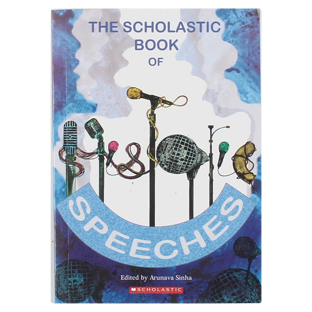 The Scholastic Book Of Historic Speeches (Scholastic Classics)