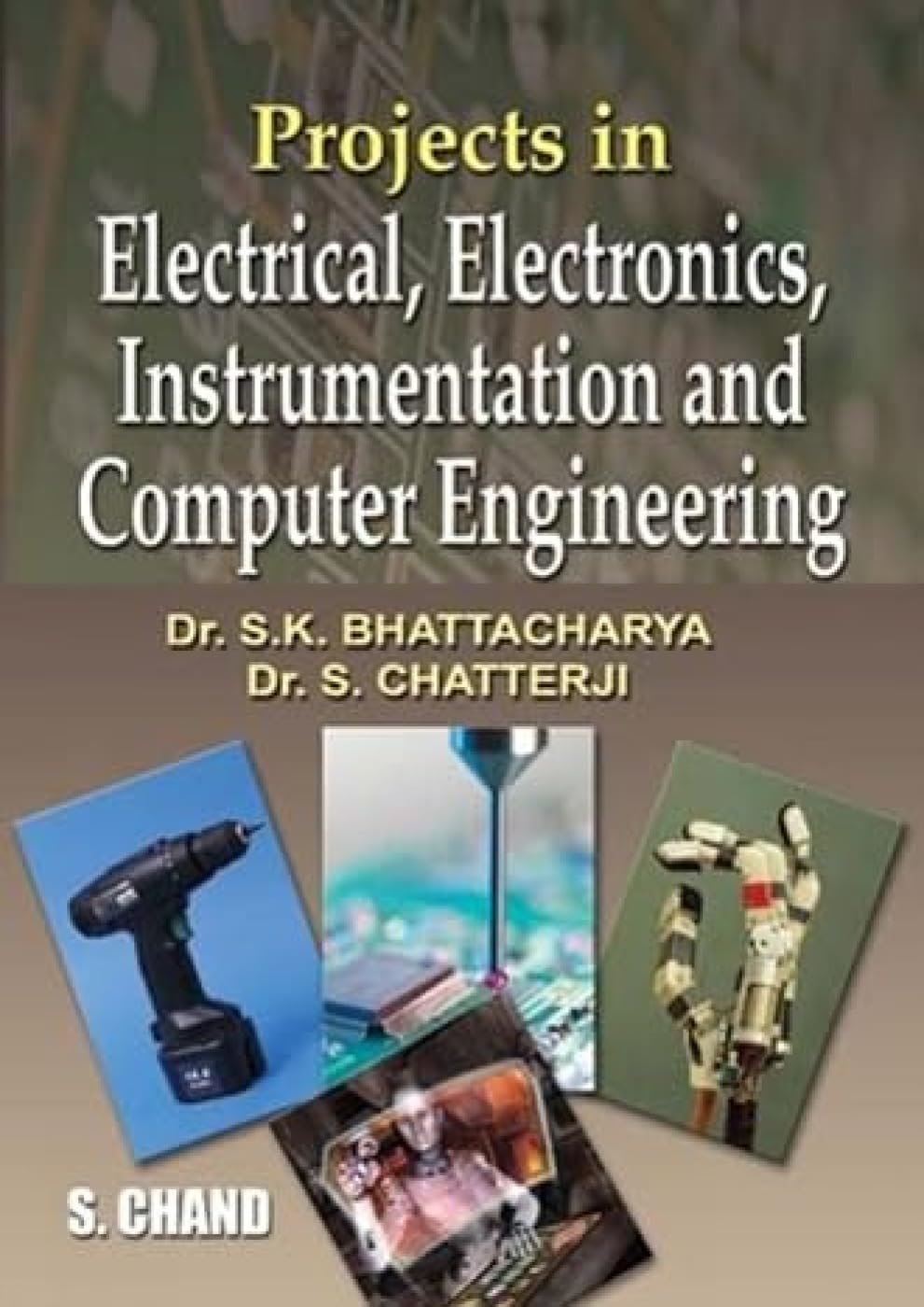 Projects in Electrical, Electronics, Instrumentation and Computer Engineering