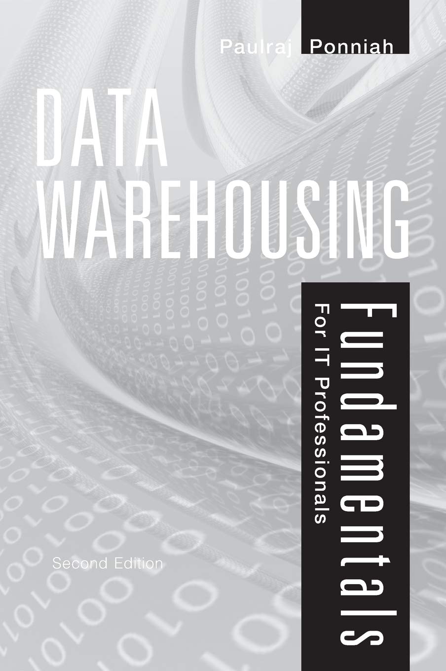 Data Warehousing Fundamentals for IT Professionals