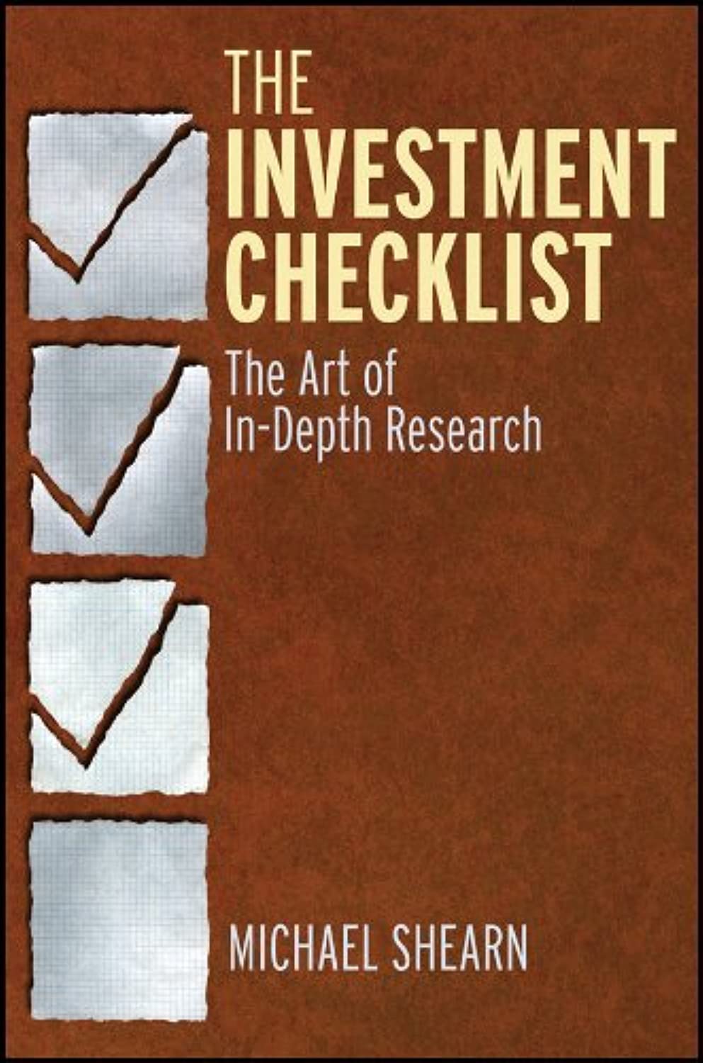 The Investment Checklist: The Art of InDepth Research
