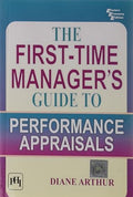 The First  Time Managers Guide to Performance Appraisals