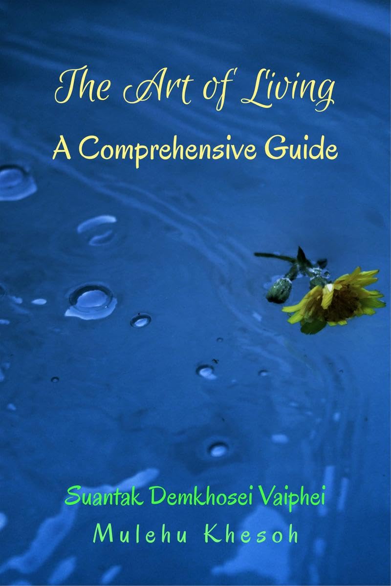 The Art of Living: A Comprehensive Guide