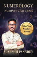 Numerology  Numbers That Speak: What Your Numbers Reveal