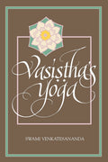 Vasi??has Yoga (Special Paper; 27)