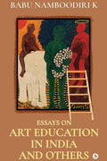 Essays On Art Education In India And Others