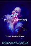 My Reflections