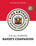 The King Arthur Baking Companys AllPurpose Bakers Companion (Revised and Updated)