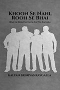 Khoon Se Nahi, Rooh Se Bhai: Bhai Ne Bola Hai Karne Ka Tho Karneka