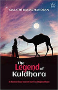The Legend Of Kuldhara: A Historical Novel Set In Rajasthan