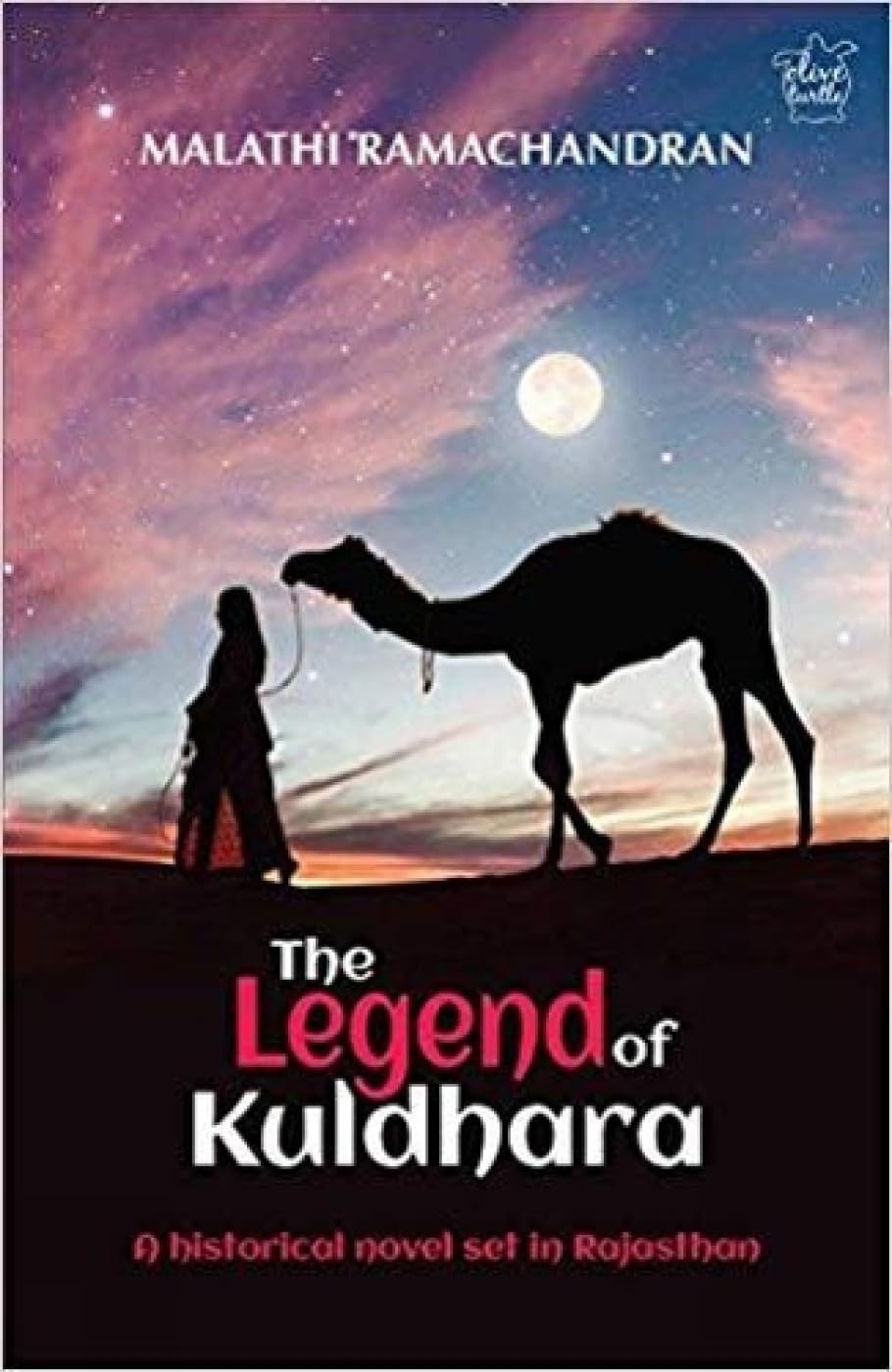 The Legend Of Kuldhara: A Historical Novel Set In Rajasthan