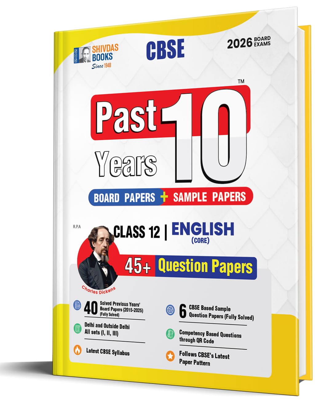 Shivdas CBSE Class 12 Past 10 Years Solved Papers (20152025) English Core 10+ CBSE Sample Papers Fully Solved Delhi and OD All 