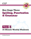 KS3 Year 8 Spelling, Punctuation and Grammar 10Minute Weekly Workouts
