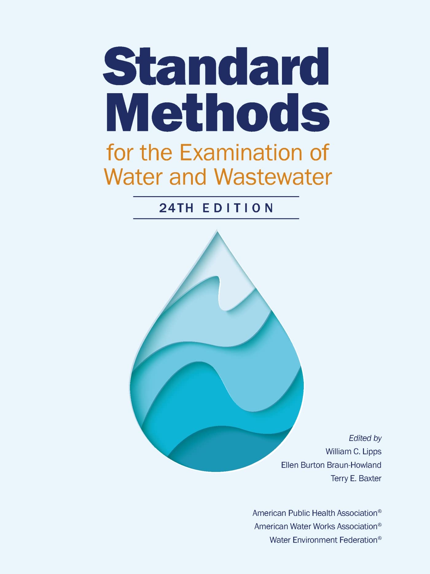 Standard Methods for the Examination of Water and Wastewater, 24th Edition