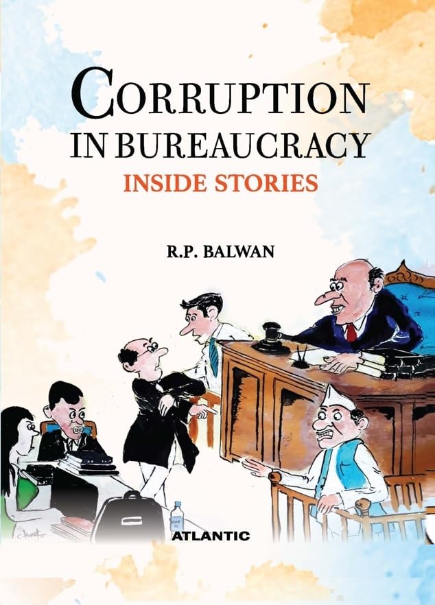 Corruption In Bureaucracy Inside Stories