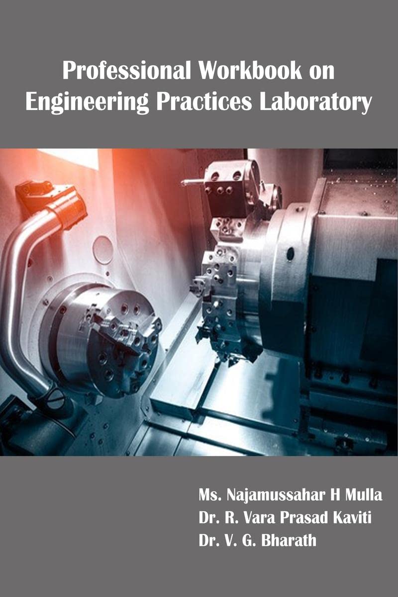 Professional Workbook on Engineering Practices Laboratory