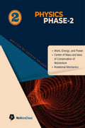 Physics Phase 2 : Phase 2