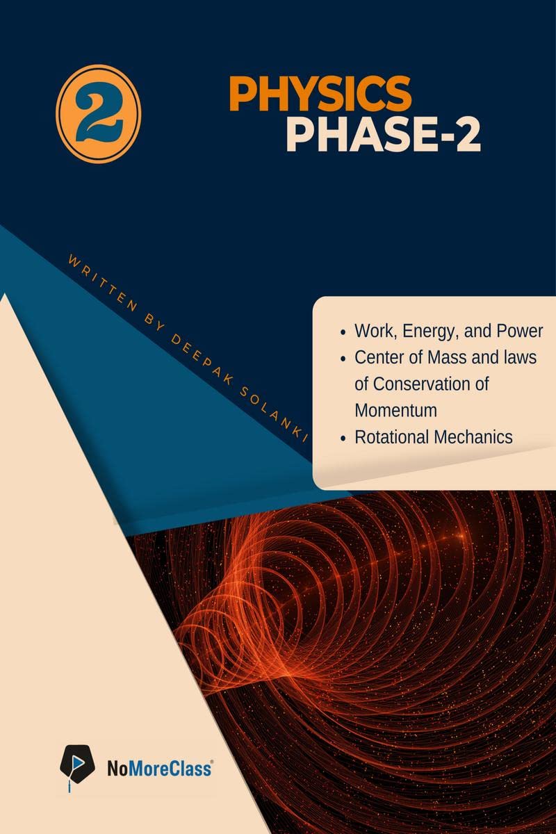 Physics Phase 2 : Phase 2