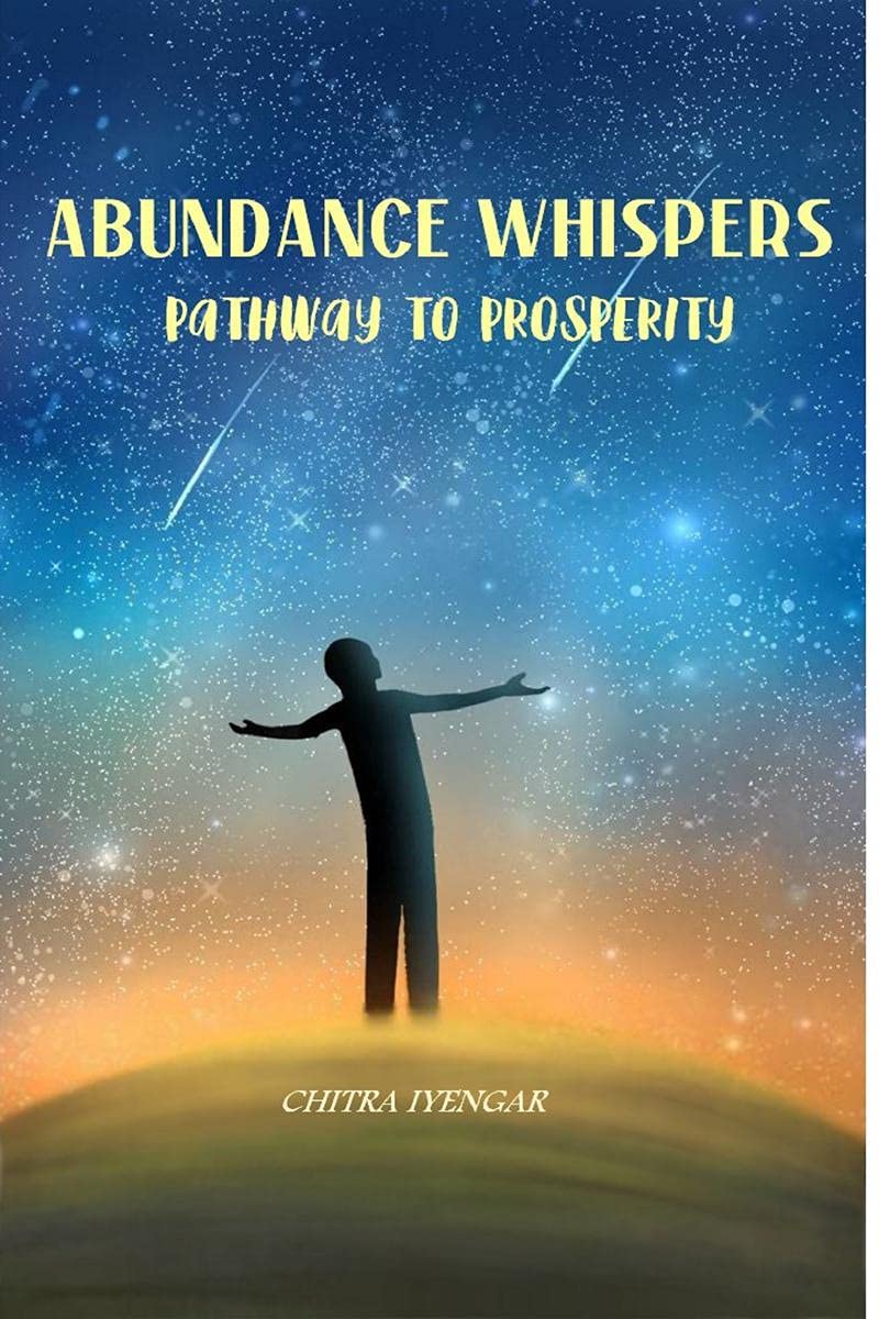 ABUNDANCE WHISPERS : PATHWAY TO PROSPERITY
