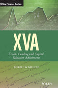 XVA: Credit, Funding and Capital Valuation Adjustments (The Wiley Finance Series)