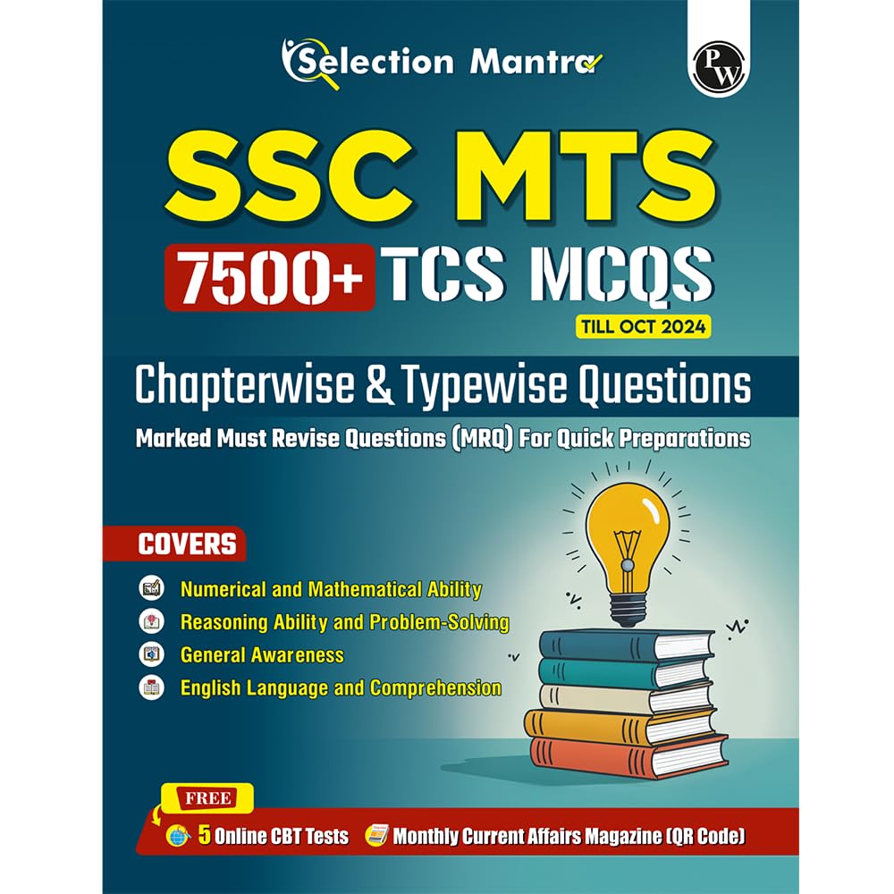 PW Selection Mantra For SSC MTS Multi Tasking (NonTechnical) Staff 7500+ TCS MCQs Till OCT 2024 l Chapterwise & Typewise PYQs |