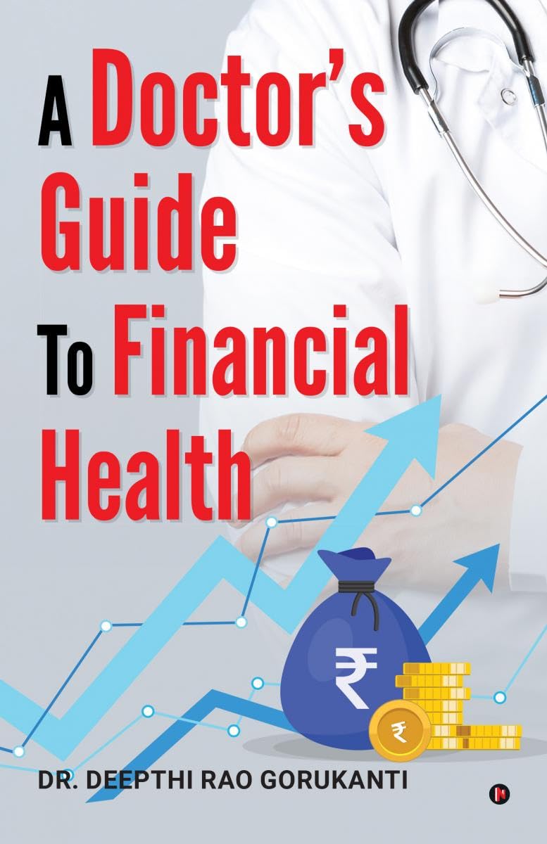 A Doctors Guide to Financial Health