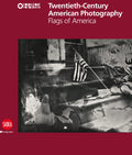 TwentiethCentury American Photography: Flags of America