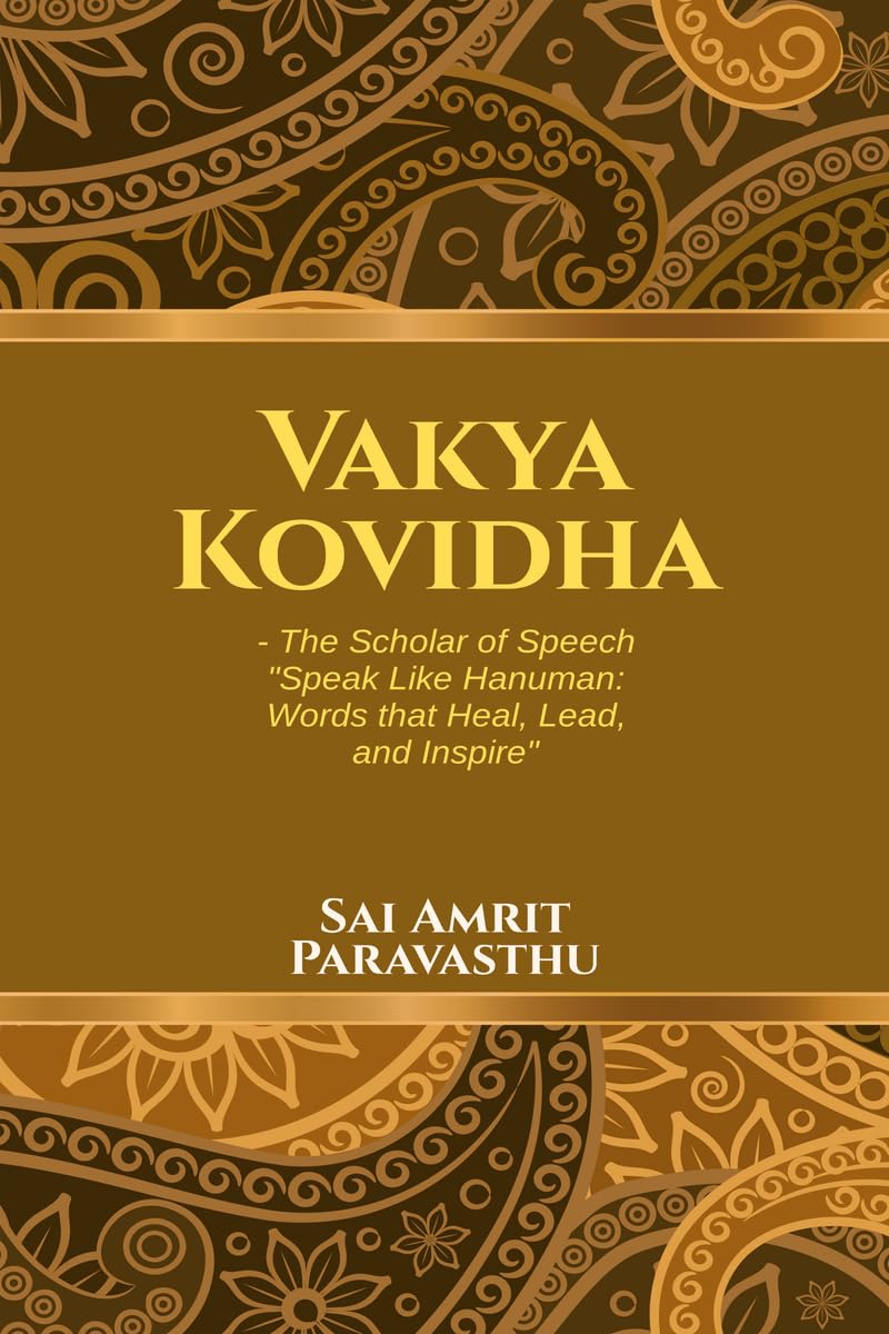 Vakya Kovidha  The Scholar of Speech: Speak Like Hanuman