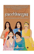 Panchkanyas And Life Lessons For Every Woman